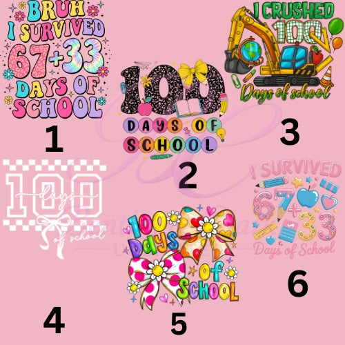 100 DAYS OF SCHOOL (6)