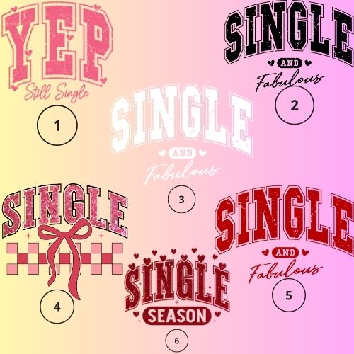 Valentine Sweatshirt Bundle-Still Single