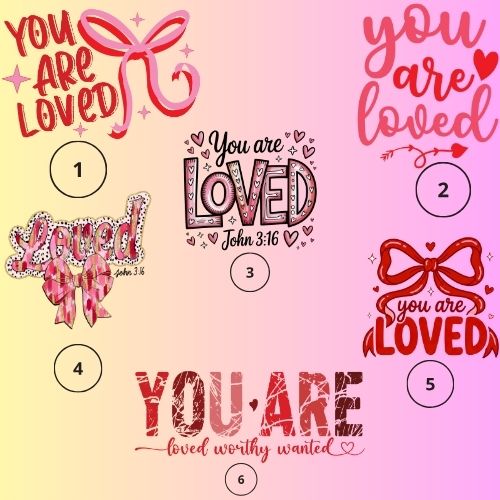 Valentine Sweatshirt Bundle-You Are Loved